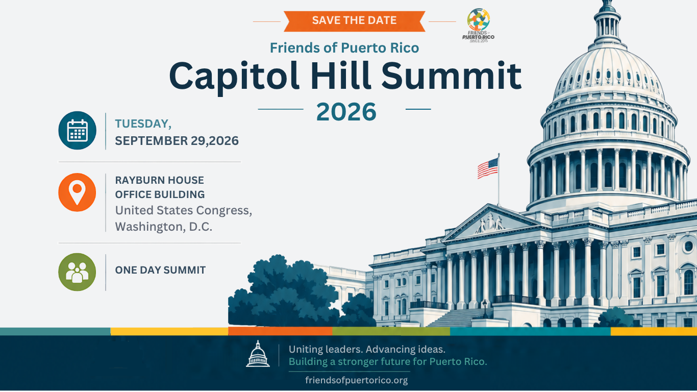 Friends of Puerto Rico Capitol Hill Summit 