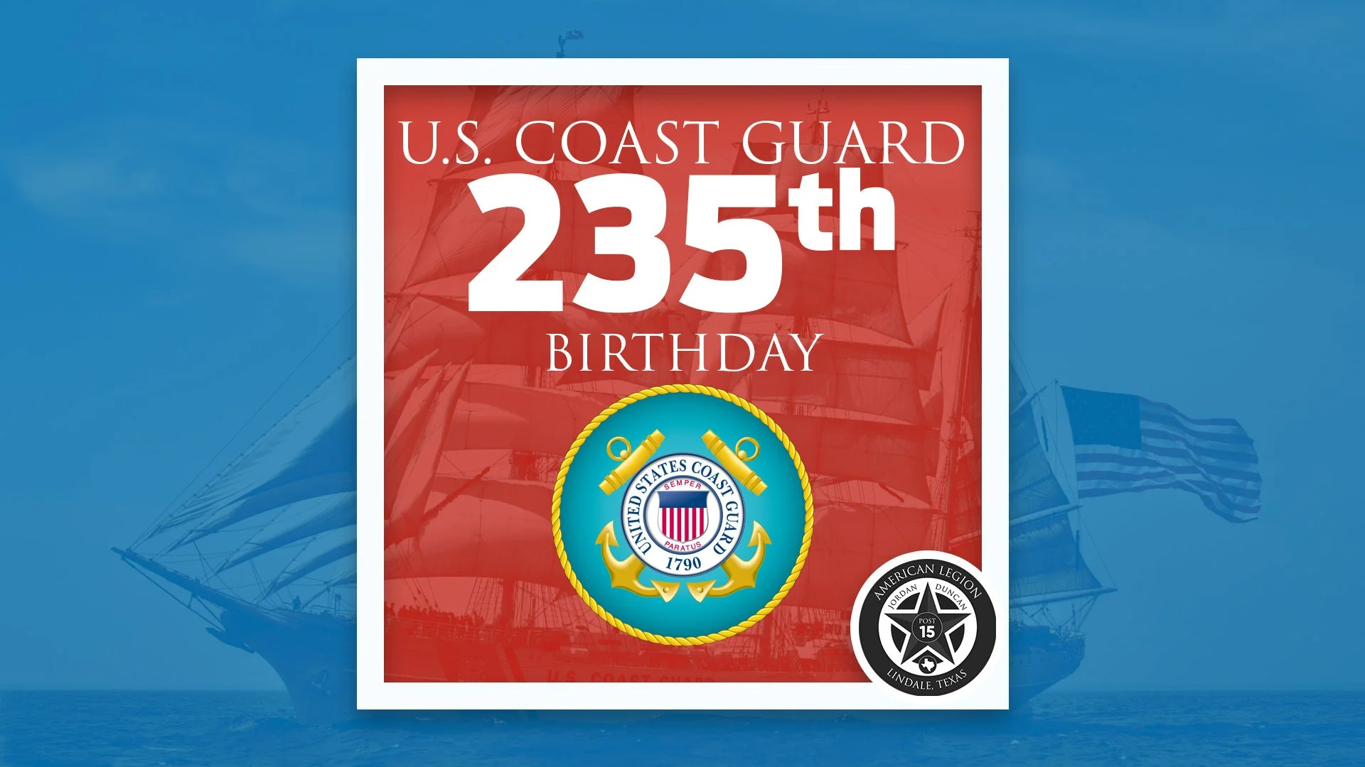 U.S. Coast Guard 235th Birthday