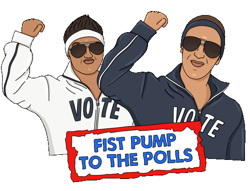 Illustration of two people wearing "vote" jackets, sunglasses, and headbands, raising their fists with the text "Fist Pump to the Polls" below. Digital marketing By Nora Fikse animated stickers gifs bynorafikse