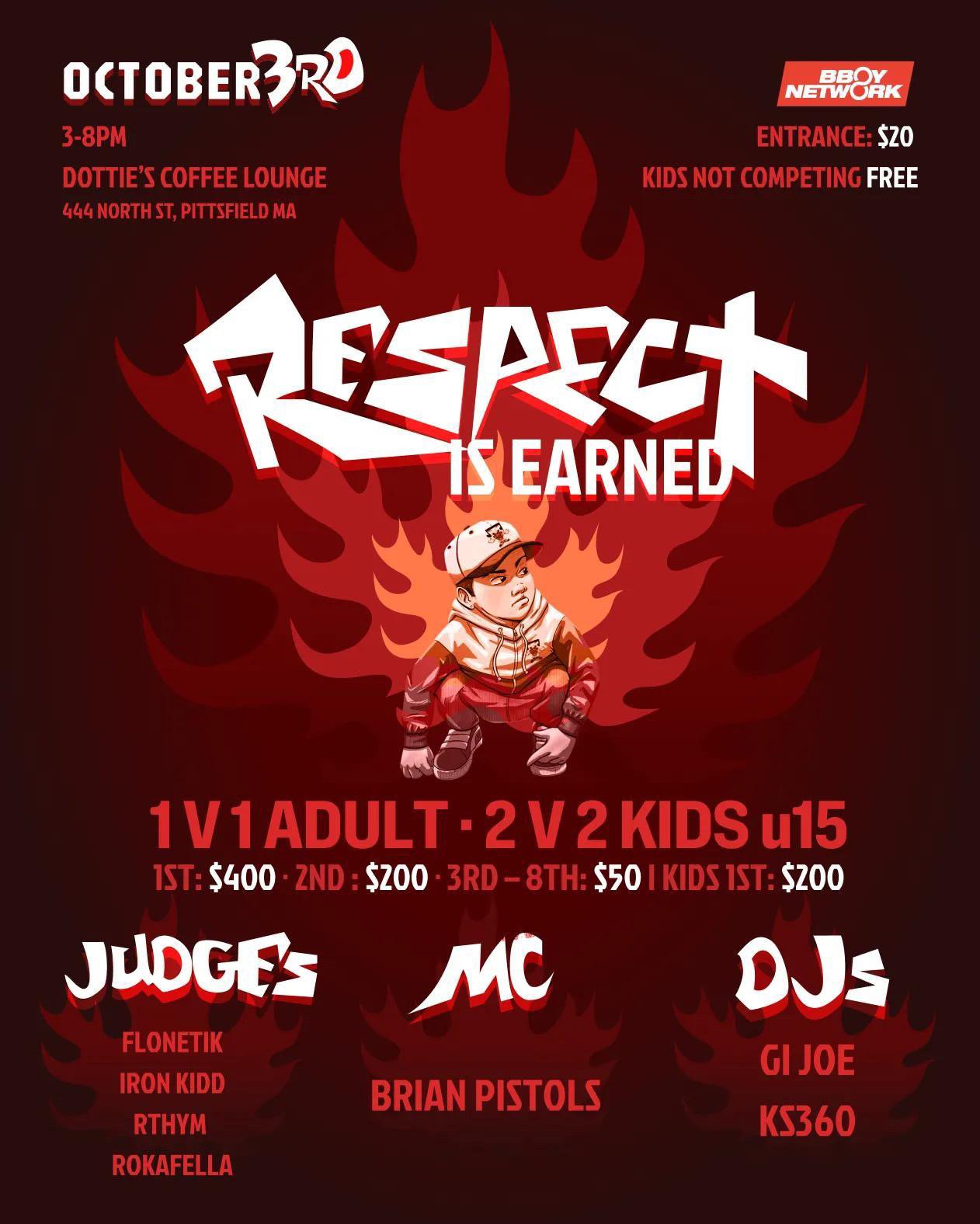 🔥 RESPECT IS EARNED 🔥 Oct 3rd