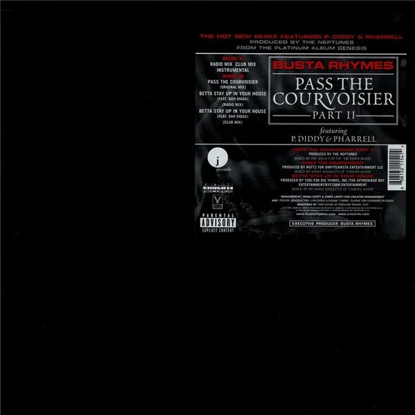 Busta Rhymes Featuring P. Diddy & Pharrell* – Pass The Courvoisier Part II