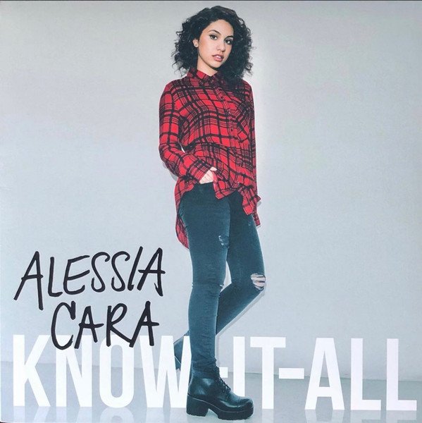 Alessia Cara – Know-It-All
