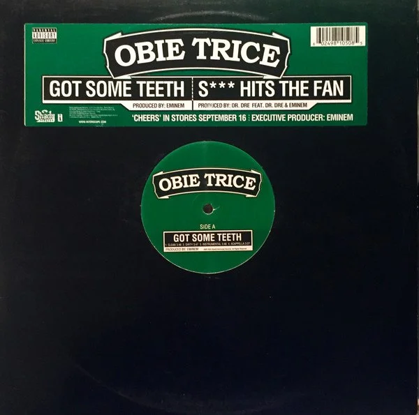 Obie Trice – Got Some Teeth / S*** Hits The Fan