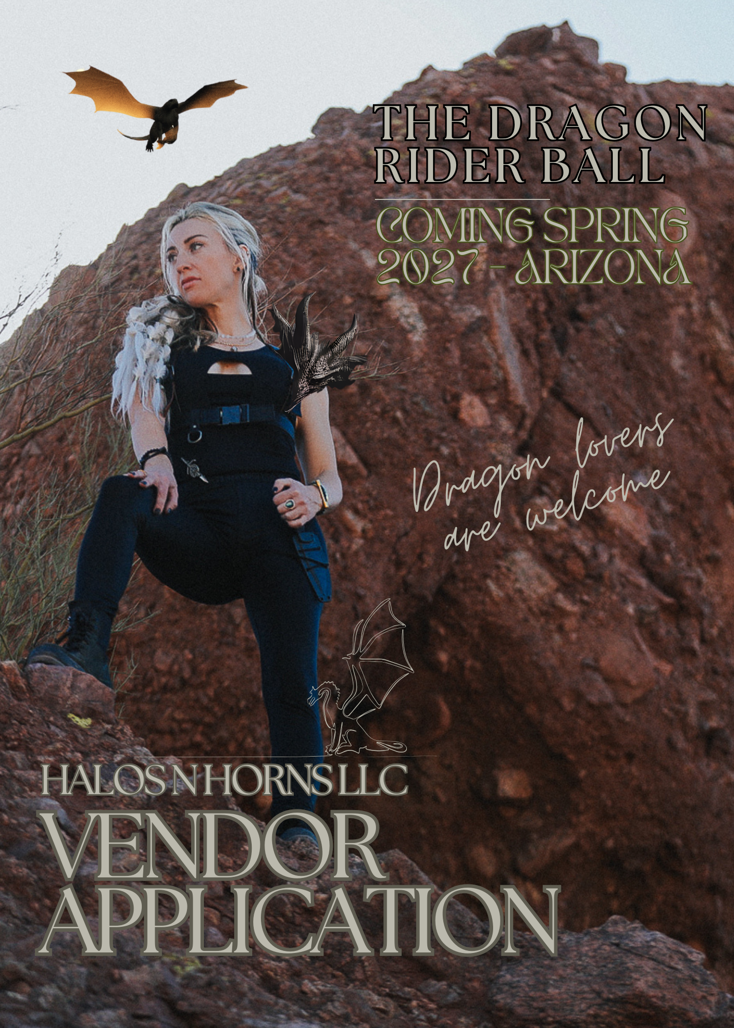 A woman dressed in a costume with a dragon wing on her shoulder and a large dragon on her wrist, standing on rocky terrain with a large red rock formation behind her. A small flying dragon is above her. There are various texts indicating an event for dragon lovers happening in Arizona in spring 2027.