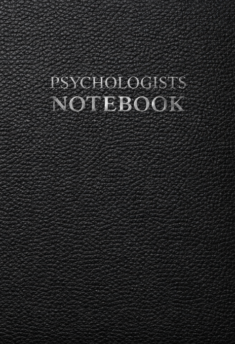 Psychologists Notebook: Patient Record and Follow-Up Session Worksheets for Psychological Assessment, Therapy Notes and Clinical Documentation