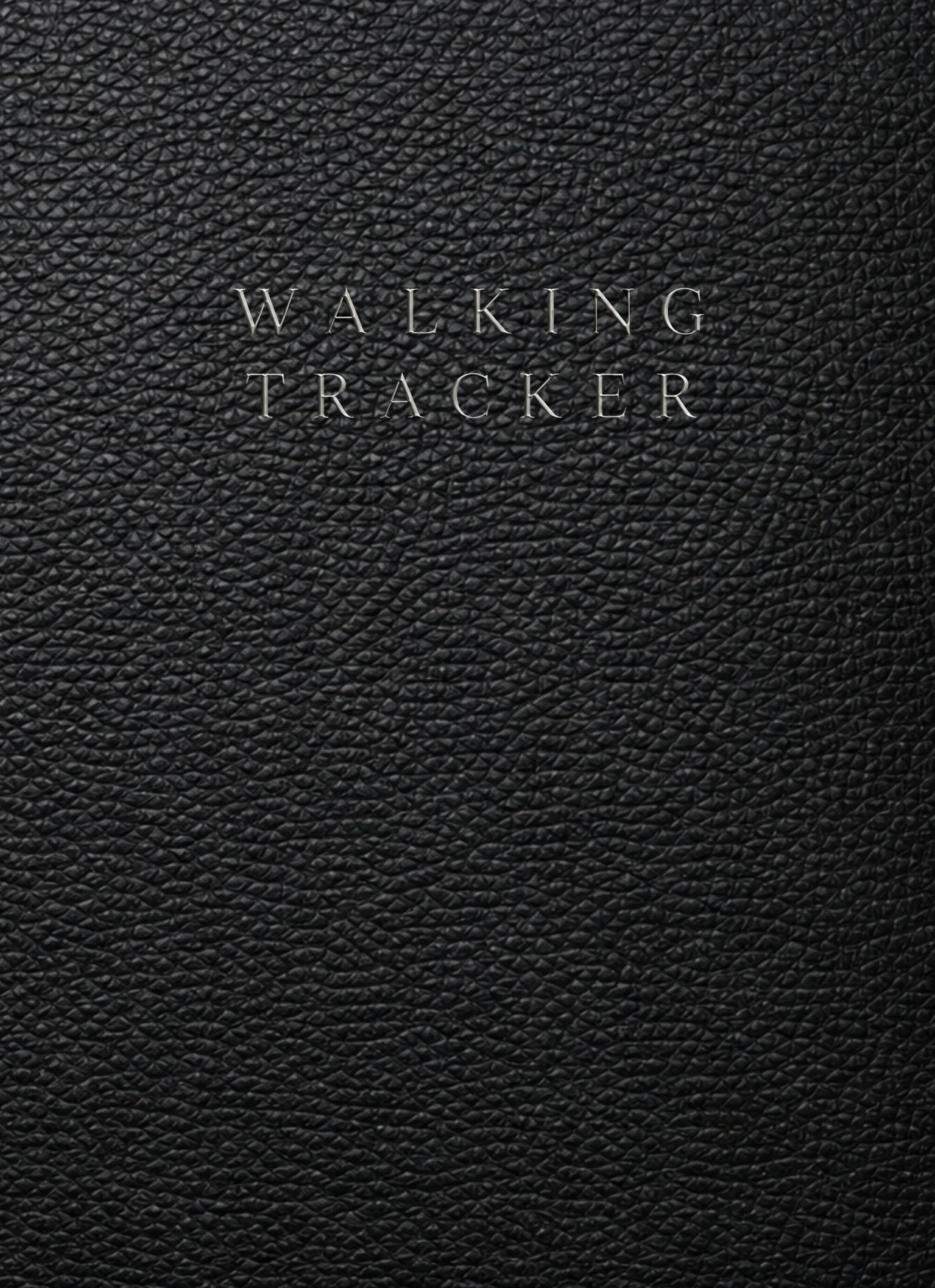 Walking Tracker: A Daily Wellness Log for Step Tracking, Walking Goals, Physical Activity, and Healthy Habit Building
