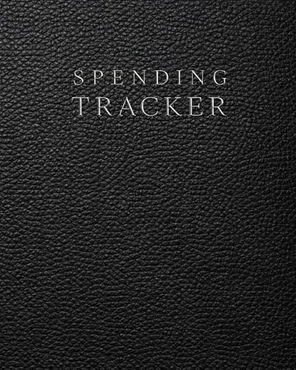 Spending Tracker: A Daily Finance Log for Expense Tracking, Budgeting, Saving Habits and Money Management
