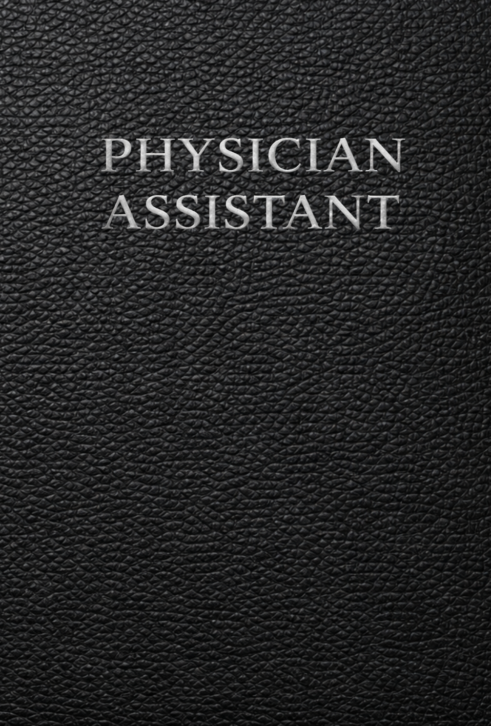 Physician Assistant Notebook: Clinical Patient Assessment and Documentation System for Daily Encounters, Medical History, Physical Exams and Treatment Planning