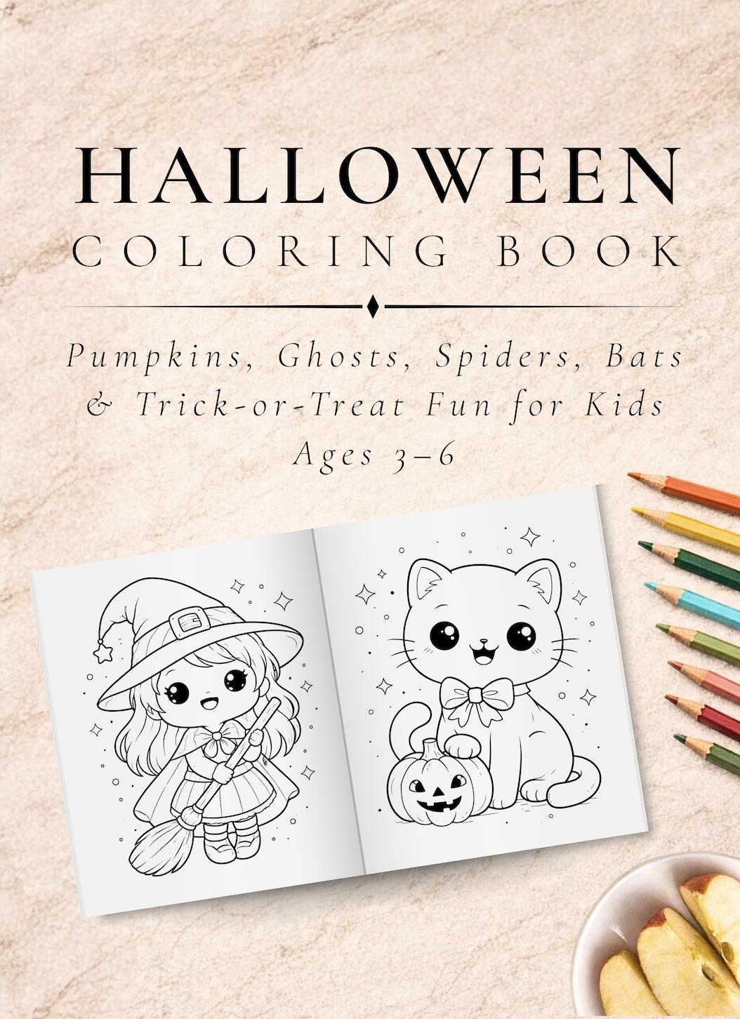 Halloween Coloring Book: Pumpkins, Ghosts, Spiders, Bats & Trick-or-Treat Fun for Toddlers & Preschool Kids Ages 3 to 6