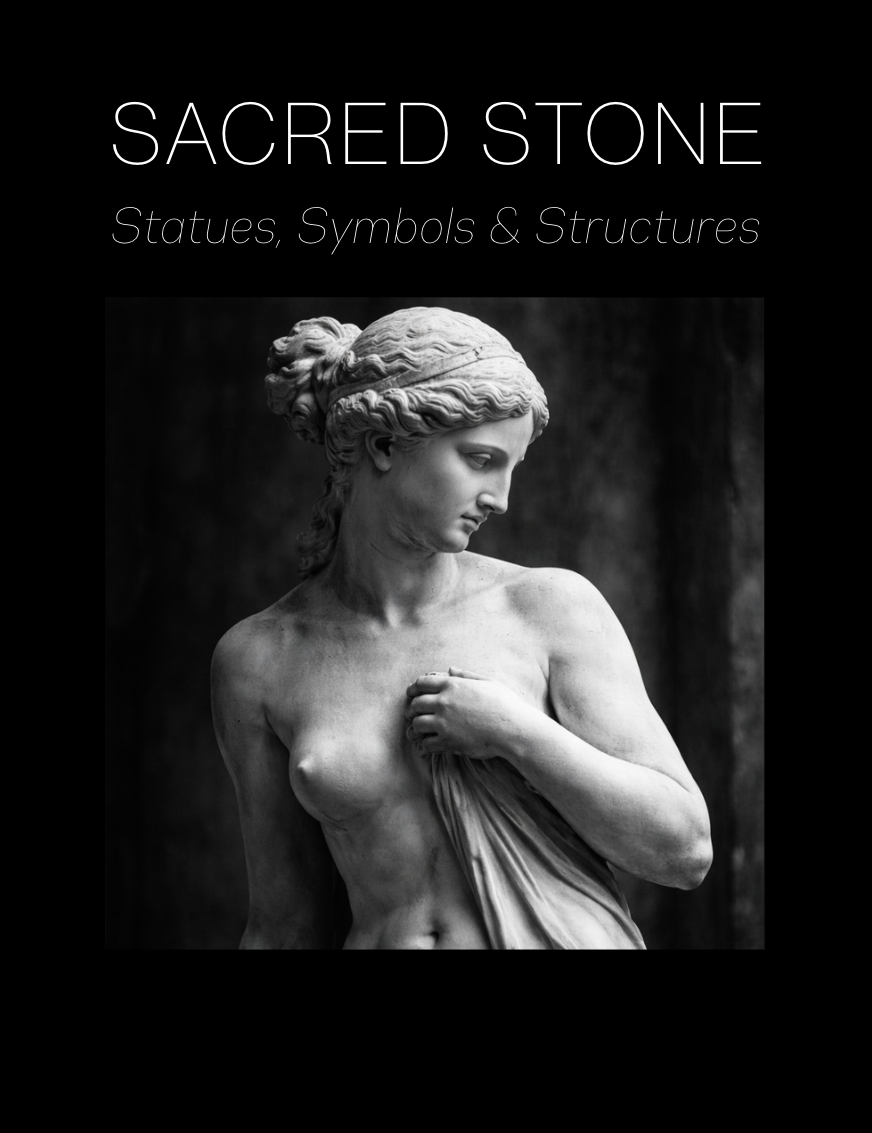 Sacred Stone: Statues, Symbols & Structures