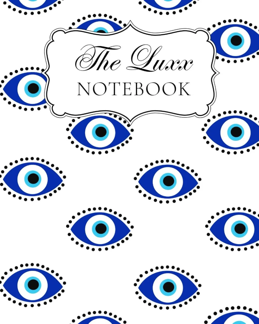 Evil Eye Notebook: for Notes, Journaling, & Writing