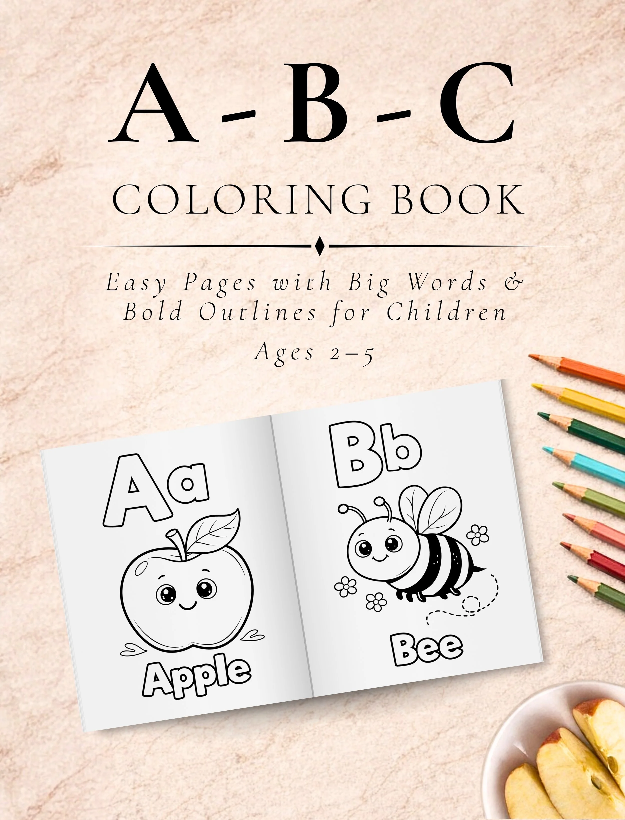 English Alphabet ABC Coloring Book: Easy Pages with Big Words and Bold Outlines for Children Ages 2–5