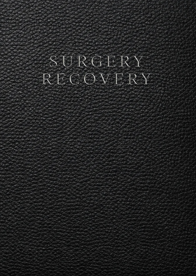 Surgery Recovery Journal: A Daily Wellness Log for Recovery Tracking, Symptom Monitoring, Post Operative Care and Rehabilitation Progress