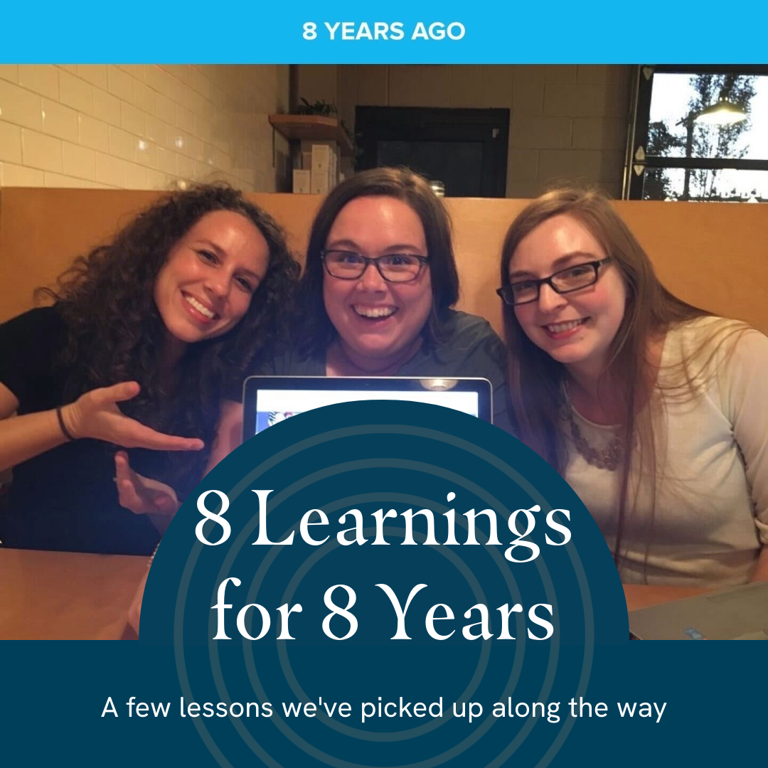 8 Learnings for 8 Years