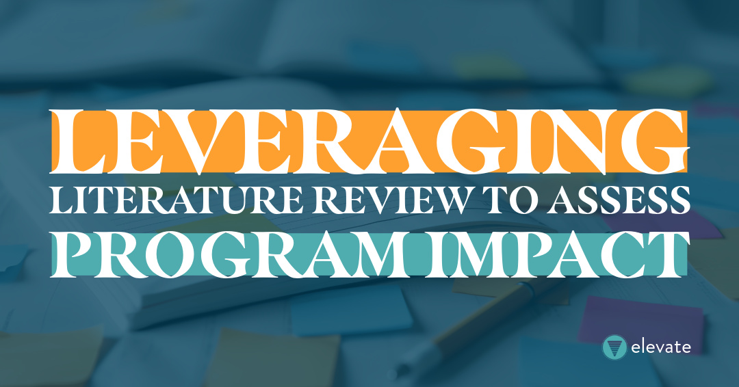 Leveraging Literature Review to Assess Program Impact