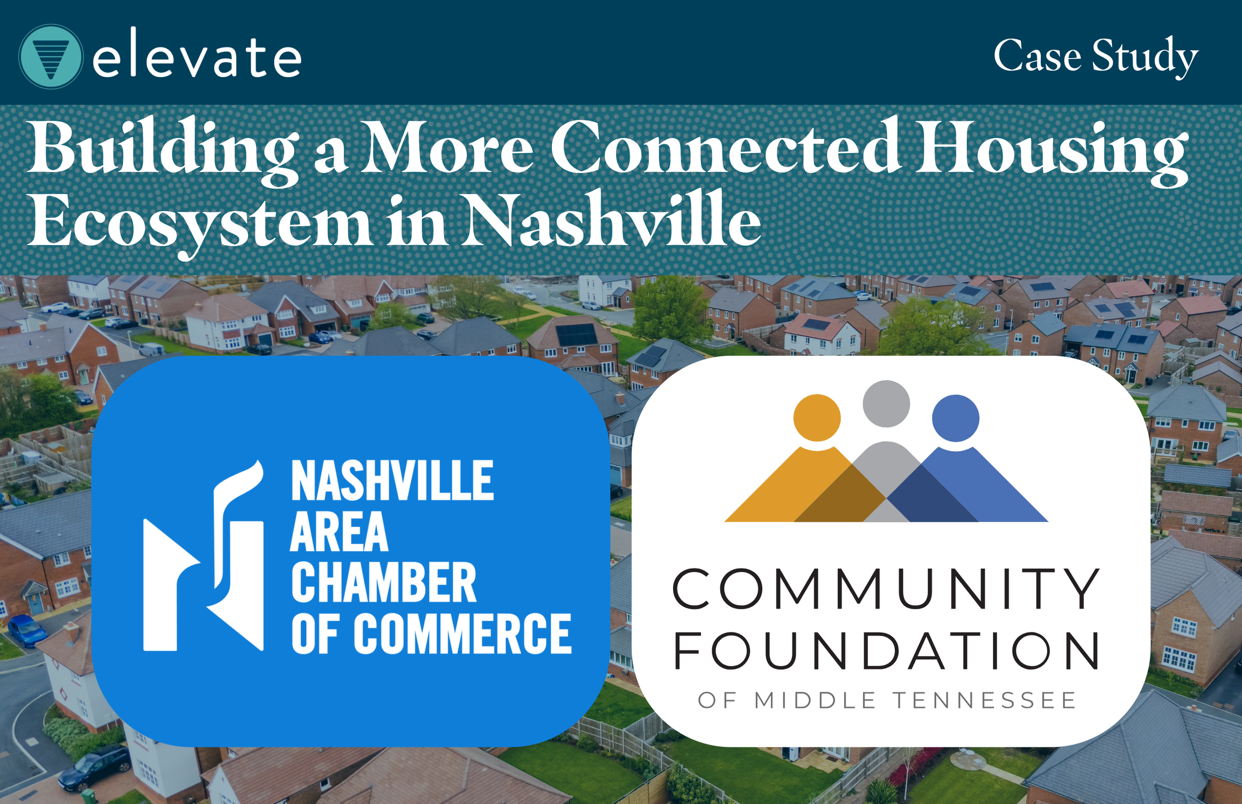 Building a Public-Private Collaborative Structure to Better Connect the Housing Ecosystem of Nashville