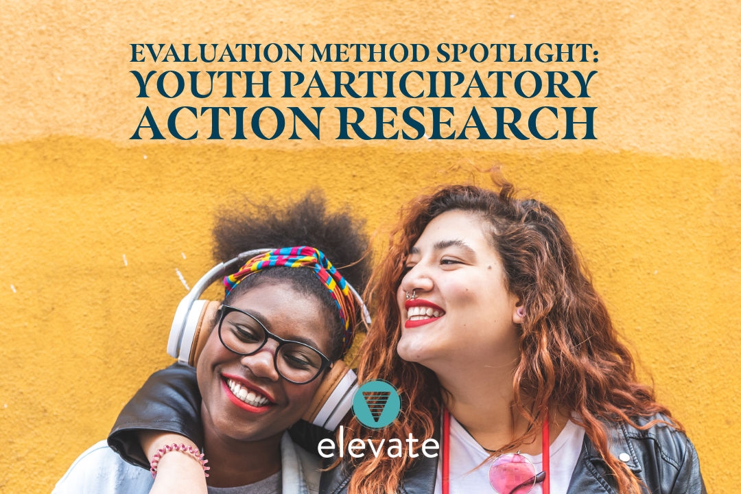 Evaluation Method Spotlight: Youth Participatory Action Research
