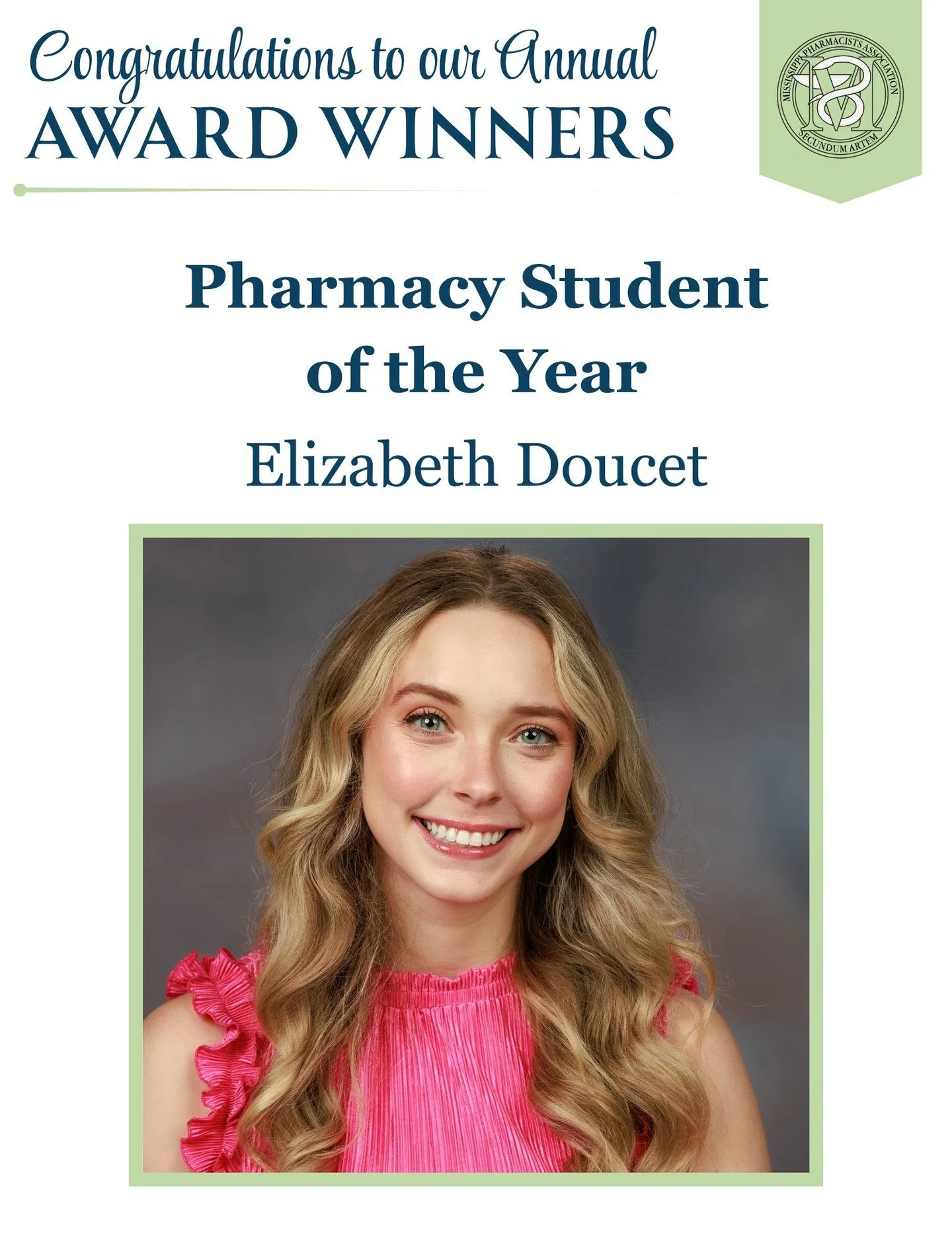🎉 Congratulations to Elizabeth "Ellie" Doucet, MPhA's Pharmacy Student of the Year!🎉 

Ellie exemplifies what it means to be a student leader, advocate, and servant of the profession.

Throughout pharmacy school at the University of Missi
