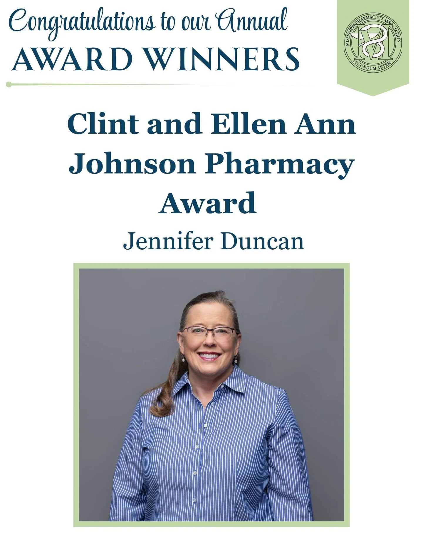 🎉 Congratulations to Jennifer Duncan, recipient of the Clint and Ellen Ann Johnson Spirit of Pharmacy Award!🎉 

Presented by the Mississippi Pharmacists Association, the Clint and Ellen Ann Johnson Spirit of Pharmacy Award recognizes a service-orie
