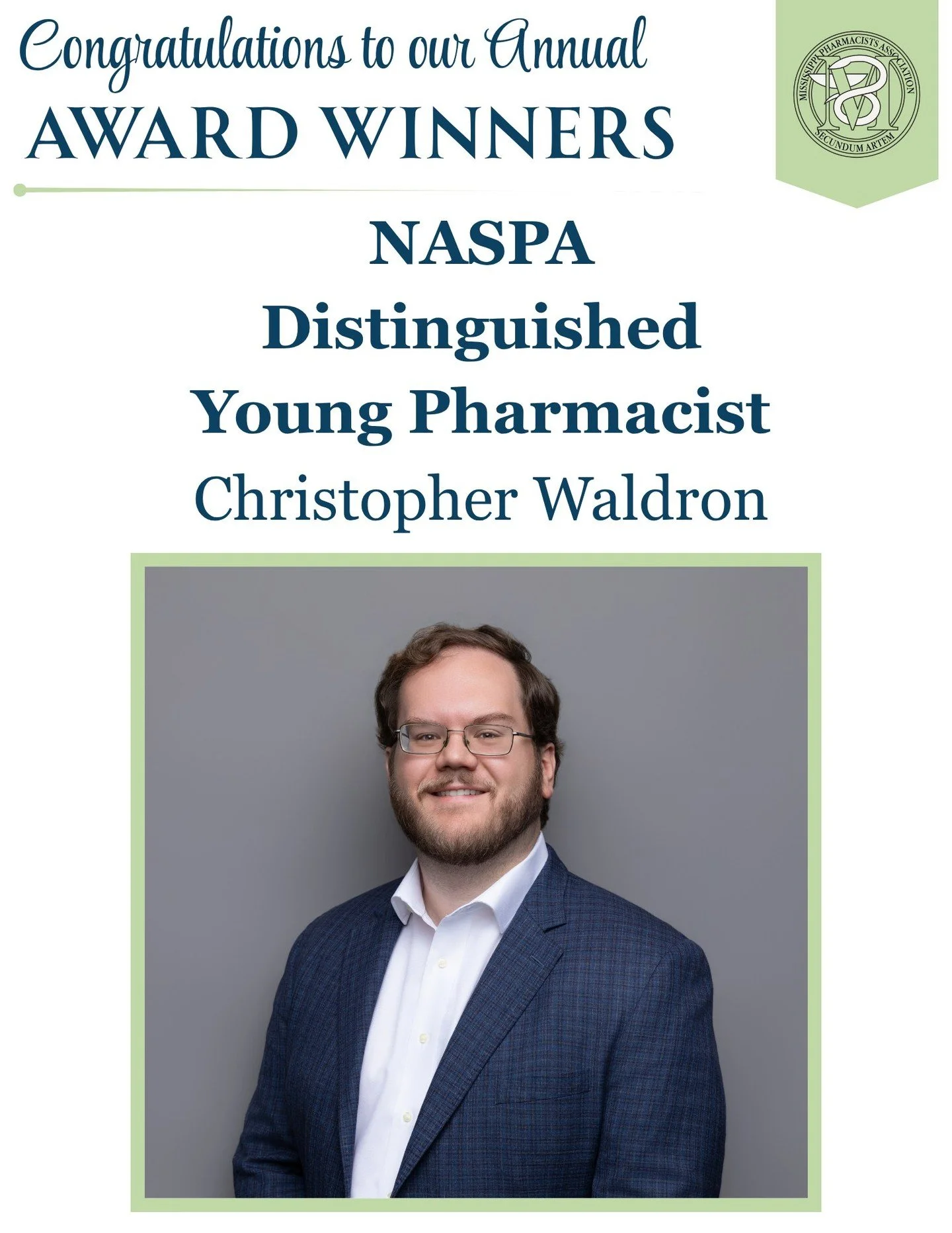🎉 Congratulations to Dr. Christopher Waldron, recipient of the NASPA Distinguished Young Pharmacist Award!🎉 

Presented by the National Alliance of State Pharmacy Associations (NASPA), the Distinguished Young Pharmacist Award recognizes early-caree