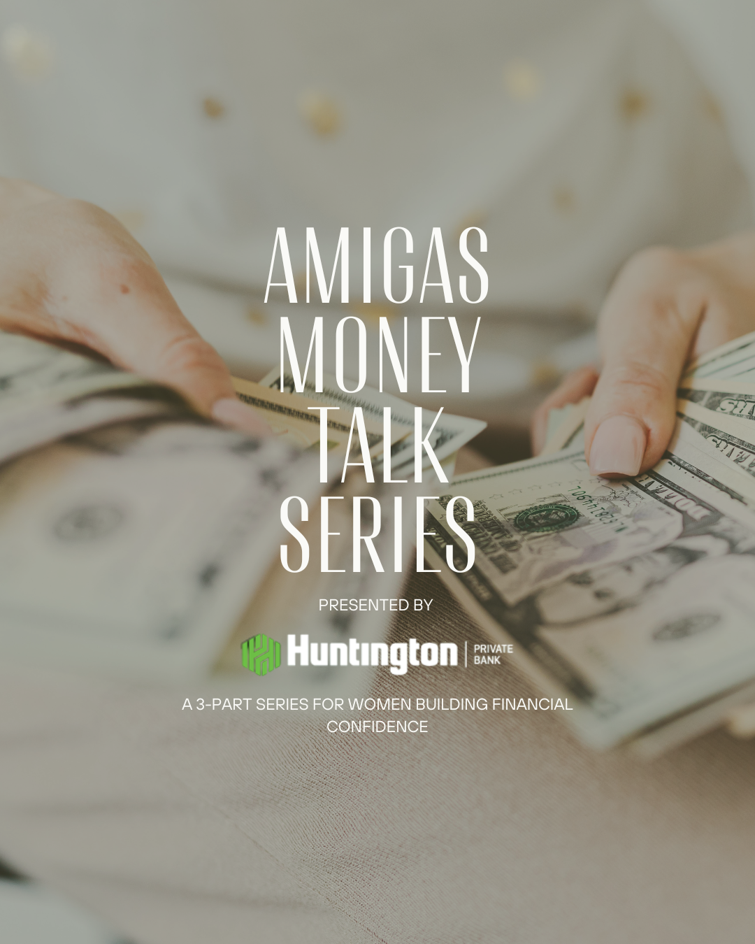Amigas Money Talk Series 