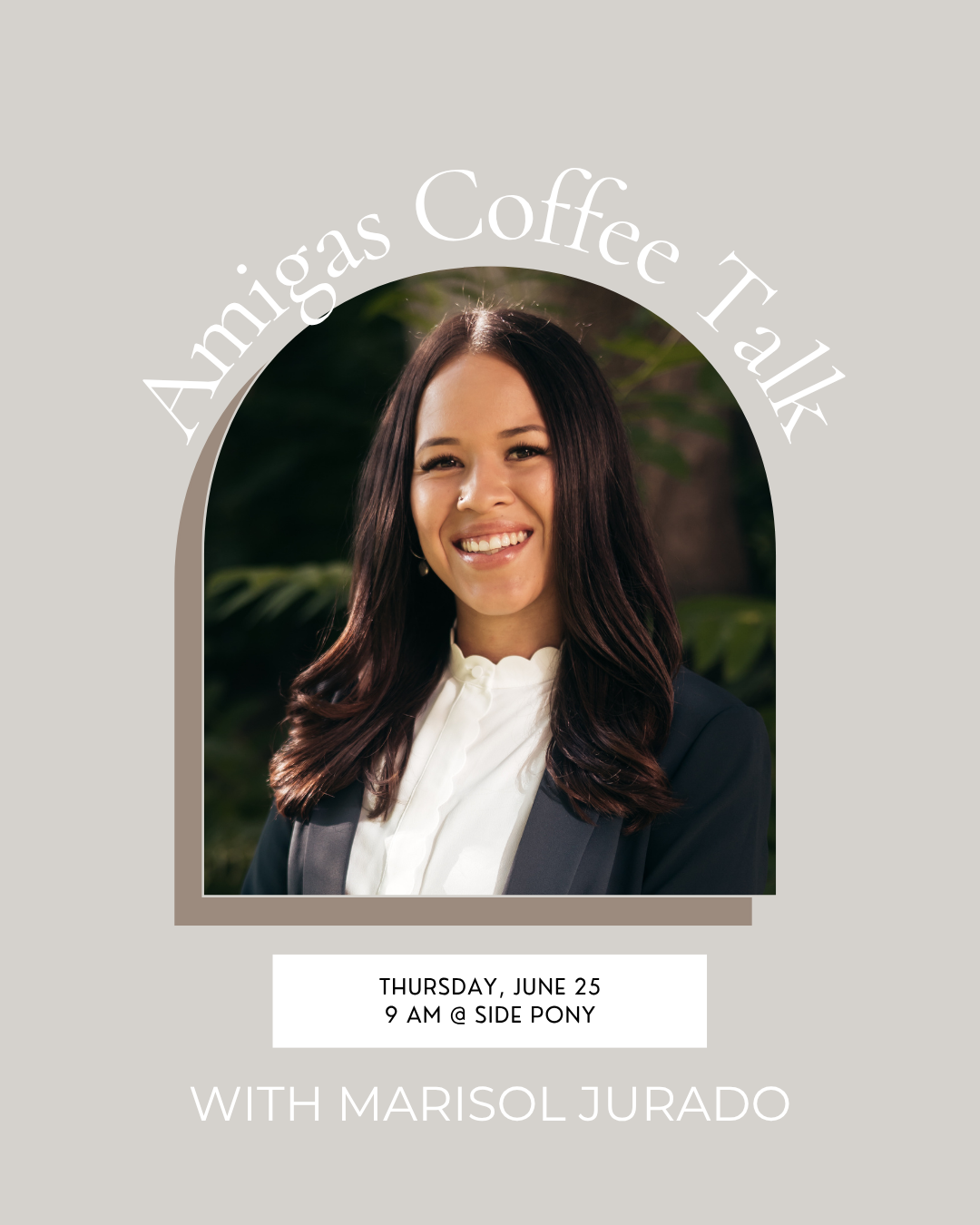 Amigas Coffee Talk with Marisol Jurado