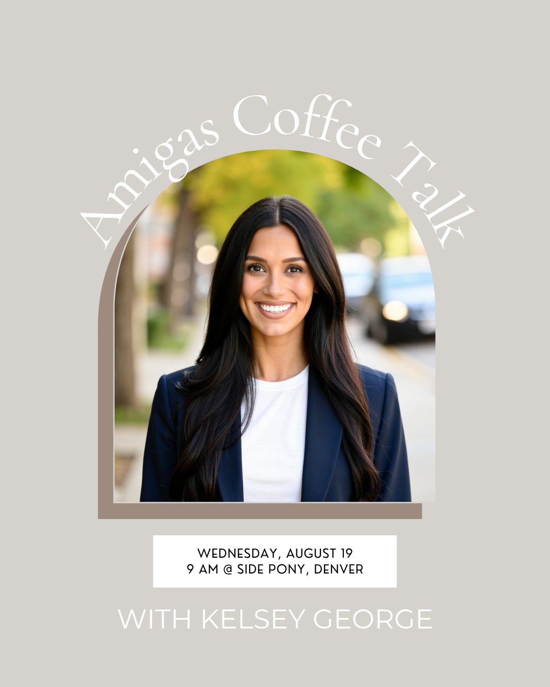 Amigas Coffee Talk with Kelsey George