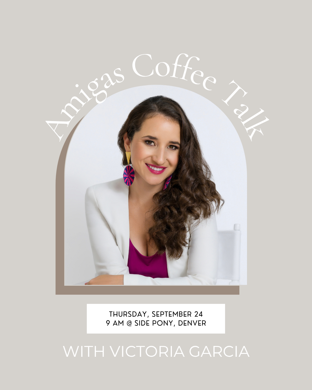 Amigas Coffee Talk with Victoria Garcia