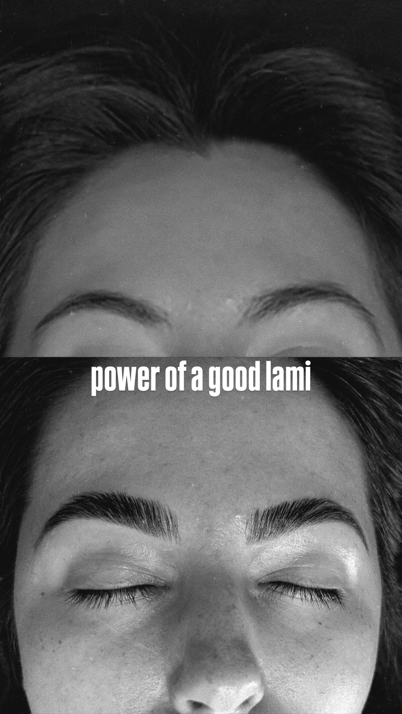 Close-up black and white photo of a woman’s face with closed eyes, with the text overlay 'power of a good lami'.