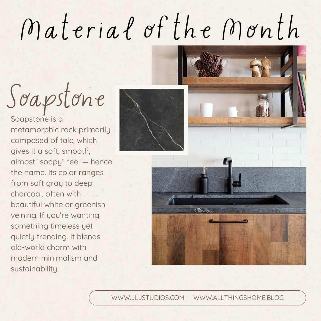 &ldquo;Meet Soapstone: a soft‑touch, heat‑resistant stone that ages beautifully. Its matte finish and warm grey tones feel natural and timeless. Plus, it&rsquo;s non‑porous, sustainable, and low‑maintenance. #MaterialOfTheMonth #DesignInspo&rdquo;