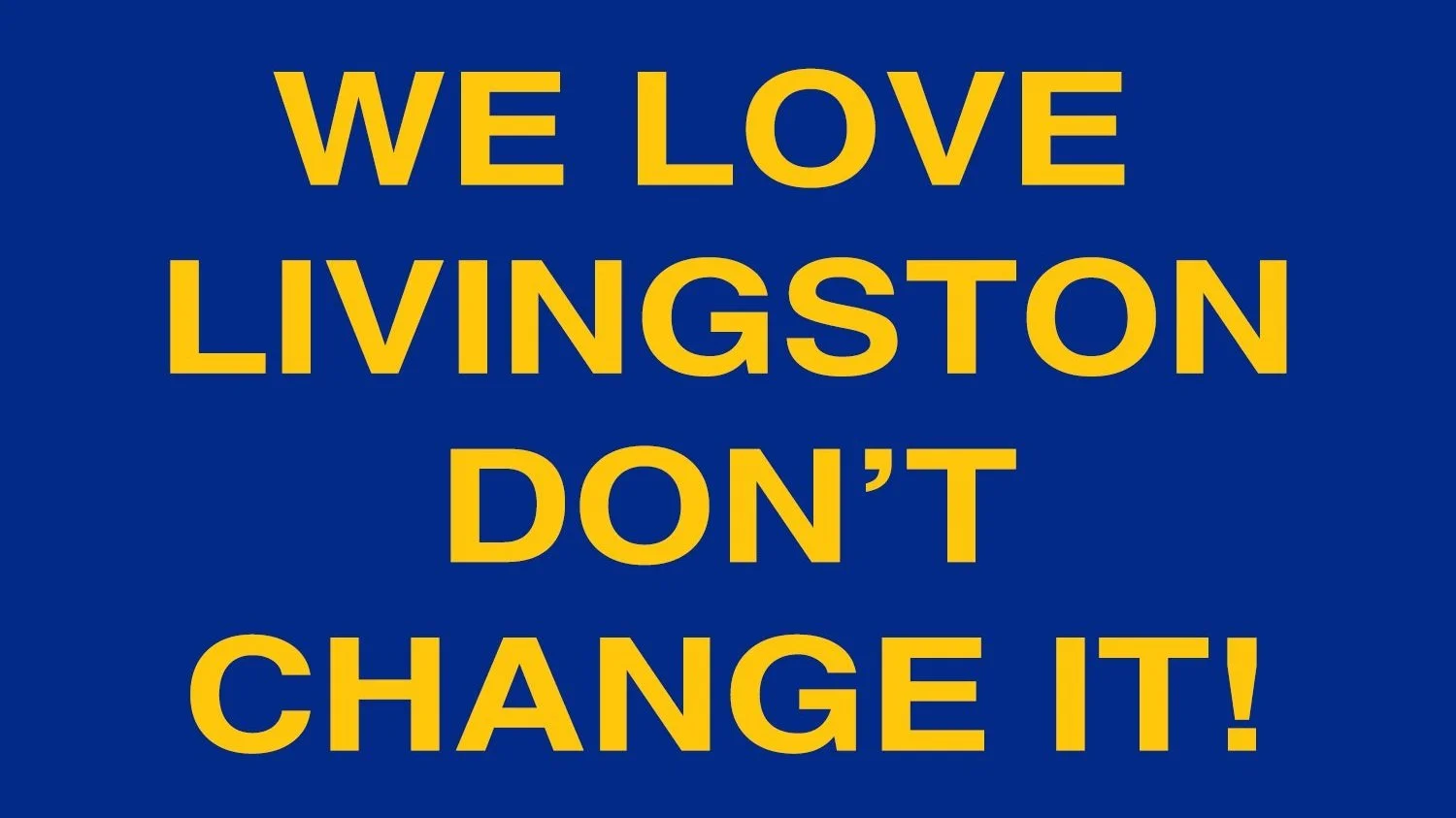 We+Love+Livingston+3+X+5.jpg