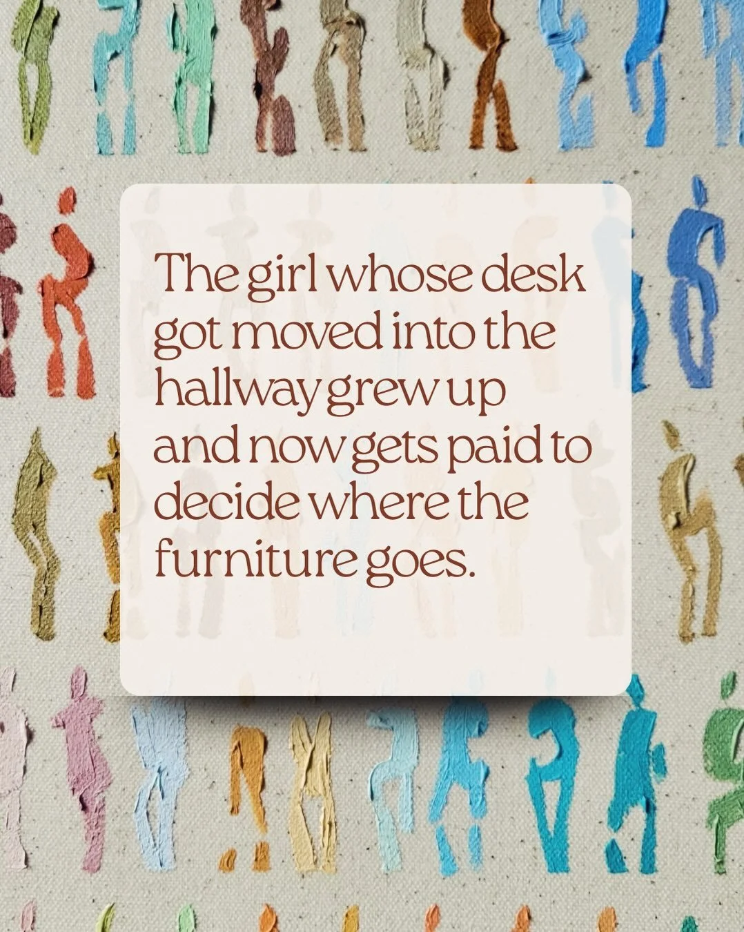 Personally, I held permanent residency at the desk in the hall. 😅

&hellip; But I think things turned out pretty alright.

Tag/share with a fellow girly who grew up to make the most of her &ldquo;special talents.&rdquo; 😏