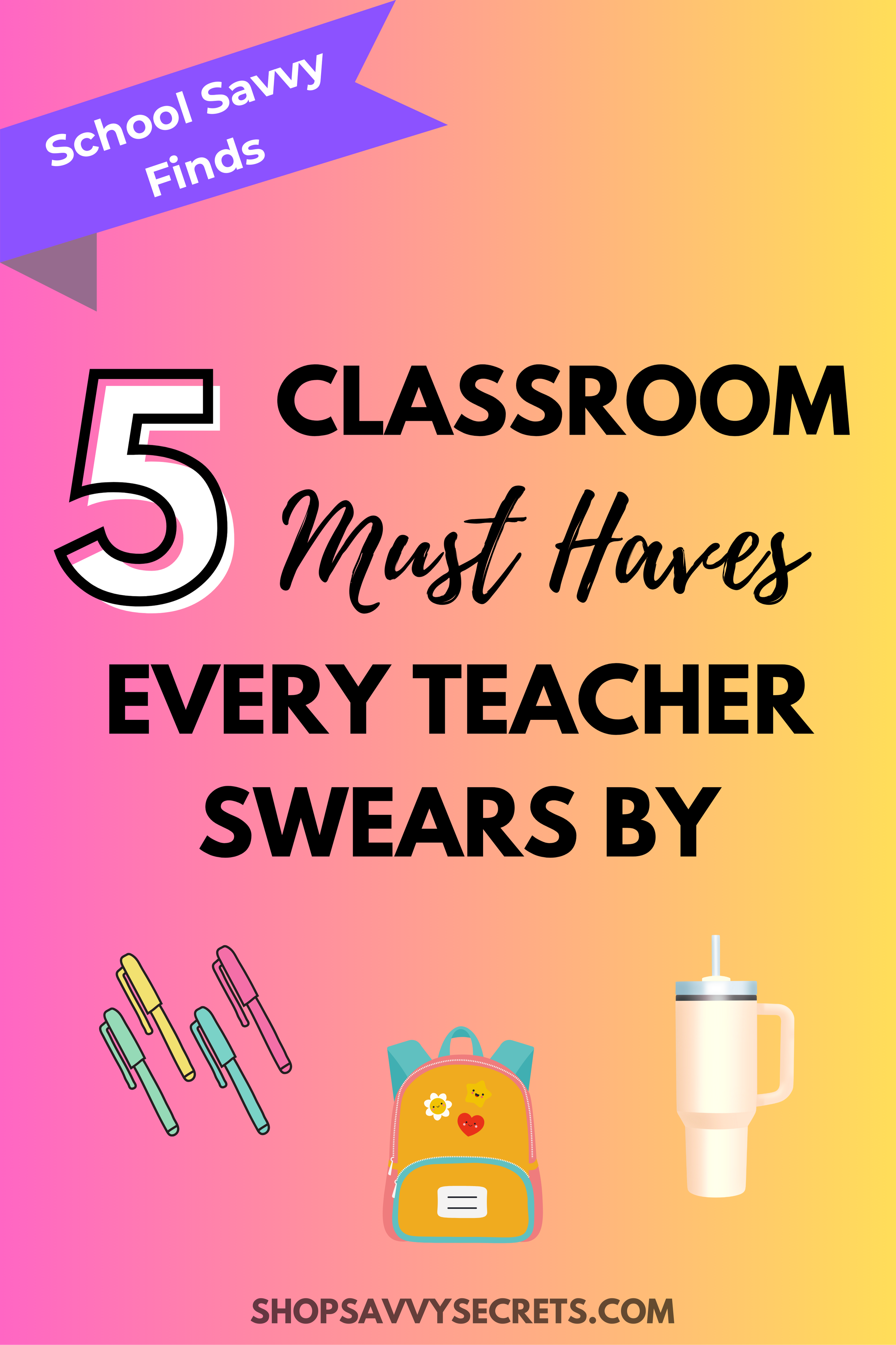 Five classroom must haves for teachers including classroom rug, beanbag chair, rolling storage cart, digital wall calendar and teacher supplies.