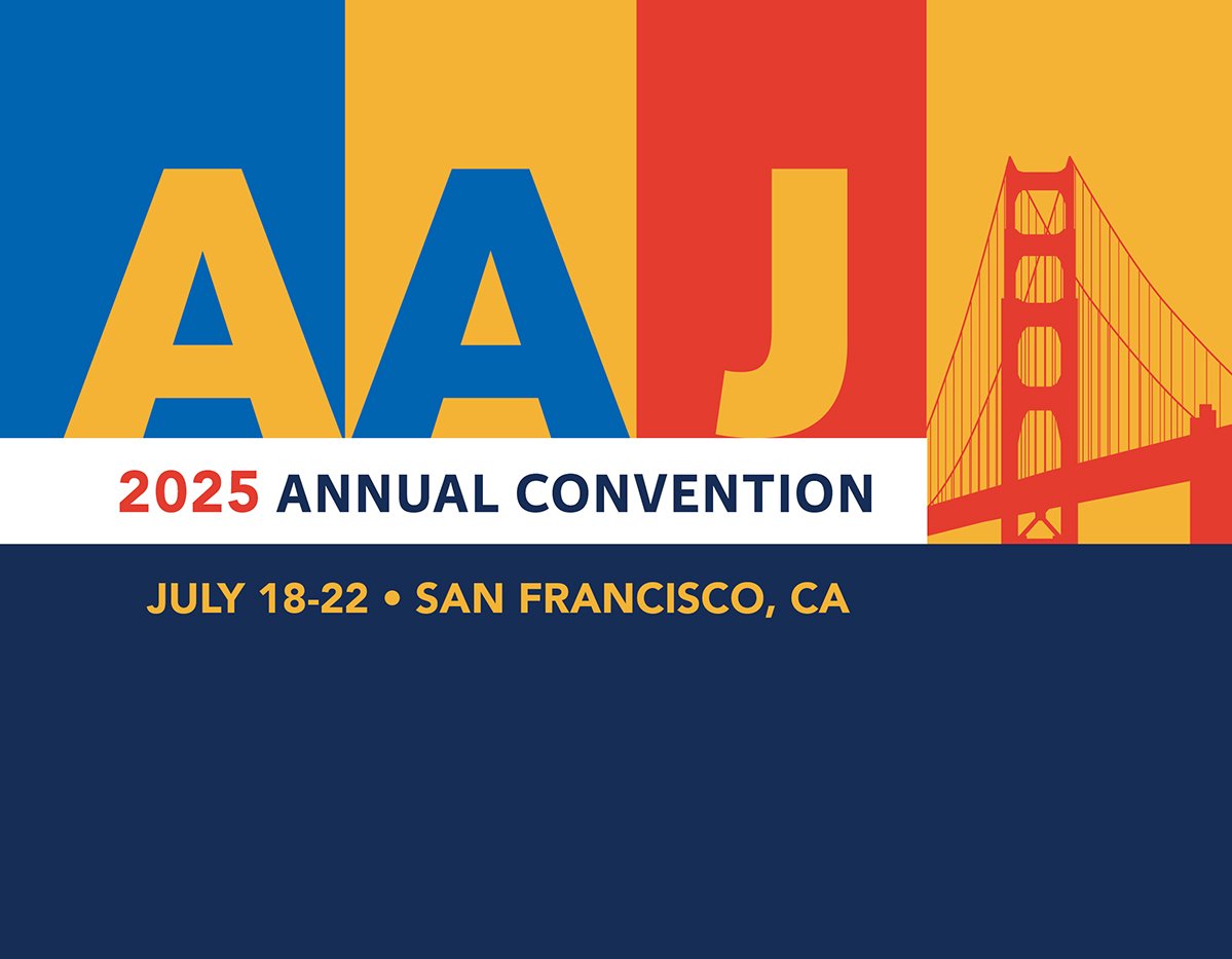 American Association of Justice - Annual Convention