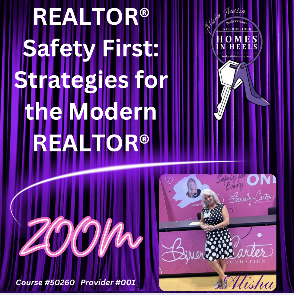 REALTOR® Safety First: Strategies for the Modern REALTOR®