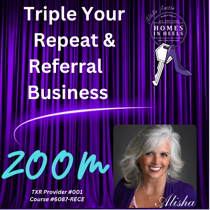 Triple Your Repeat &amp; Referral Business