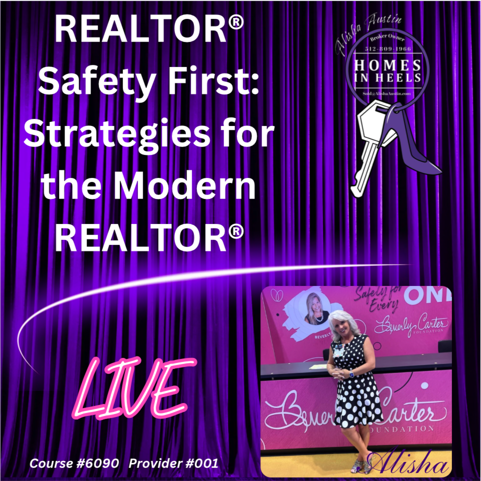 REALTOR® Safety First: Strategies for the Modern REALTOR® (Copy)