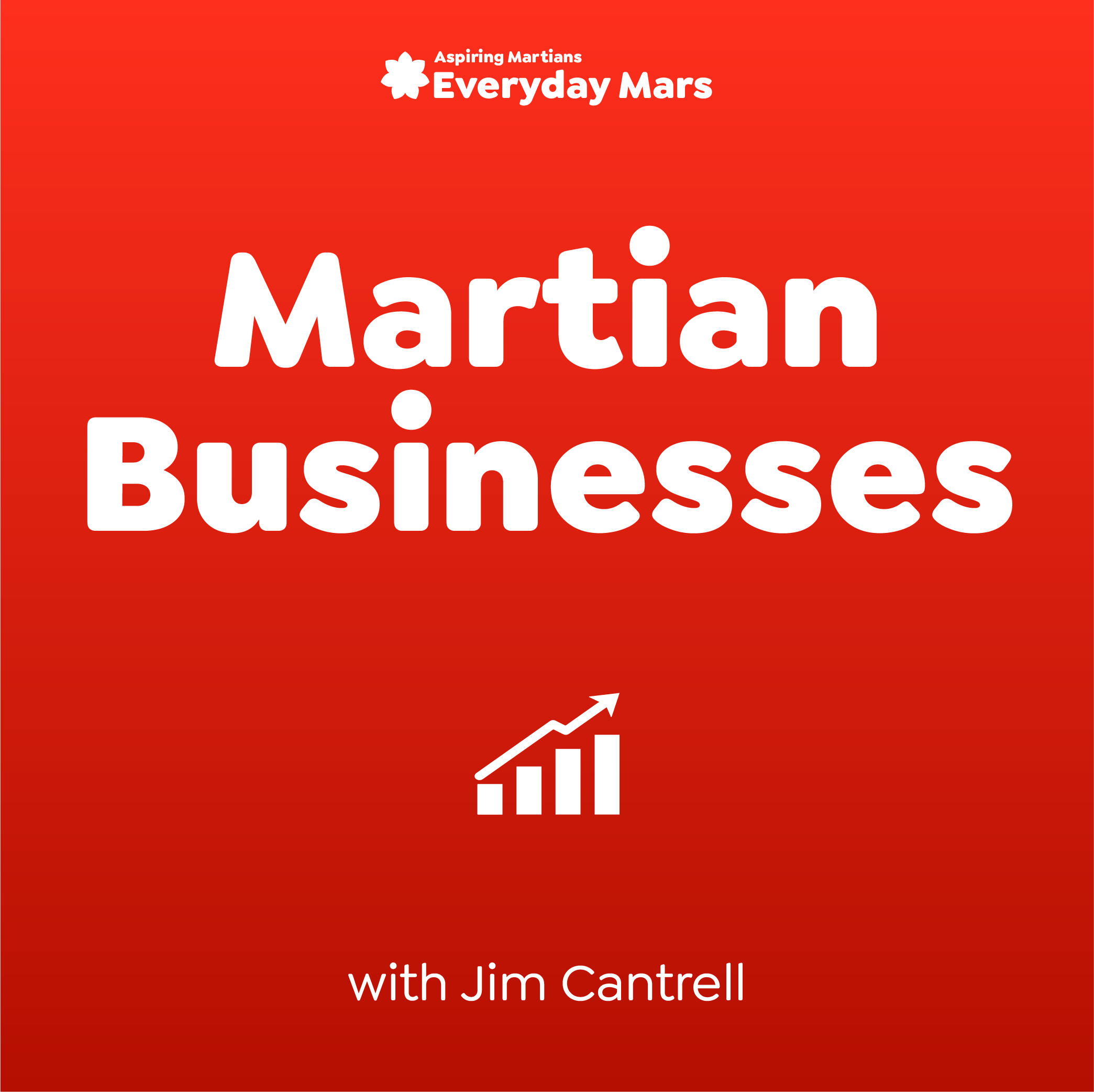 Martian Businesses with Jim Cantrell