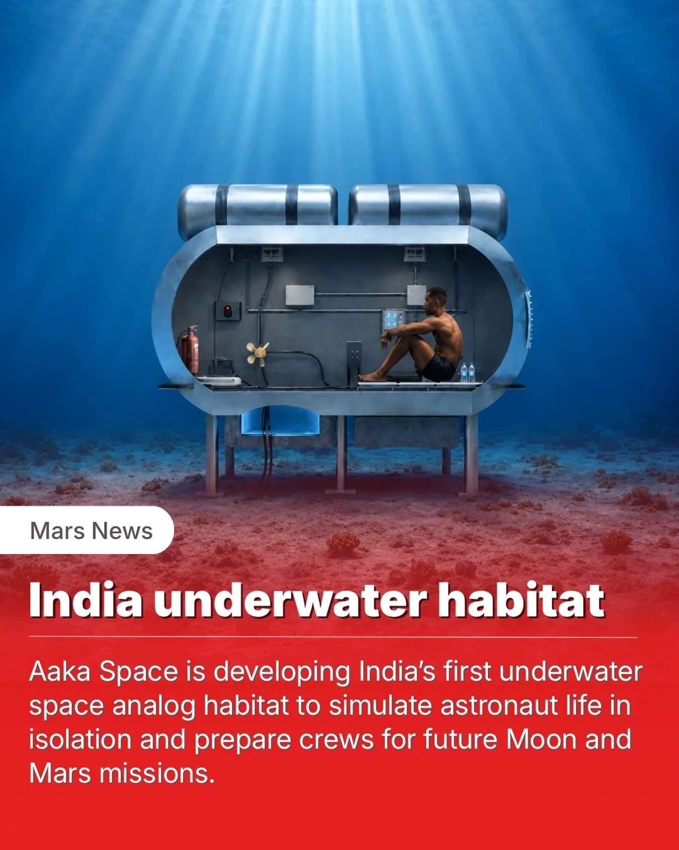 India is taking astronaut training underwater.

Aaka Space has announced plans to build the country&rsquo;s first underwater human spaceflight analog habitat, a controlled environment designed to simulate some of the psychological and operational cha