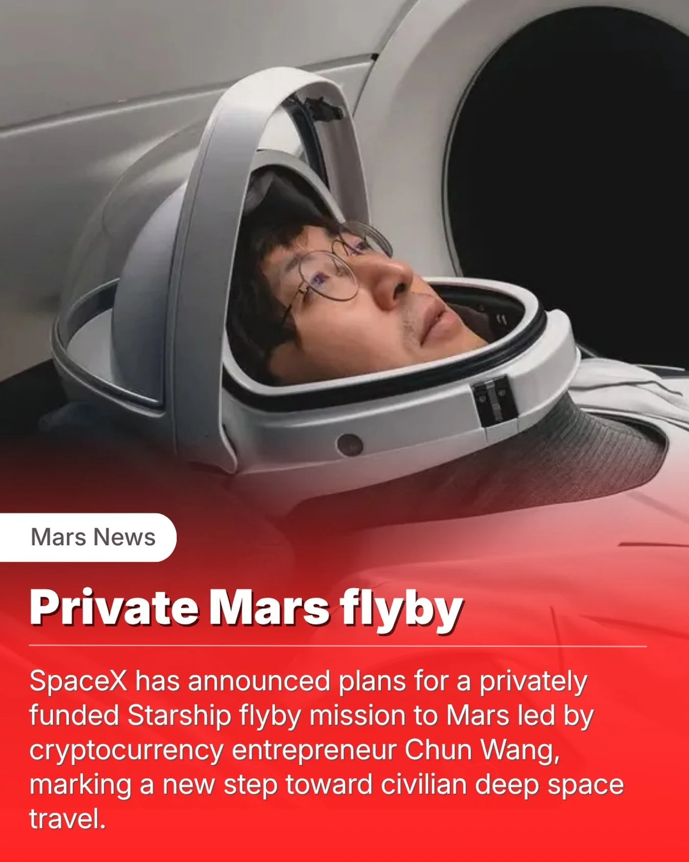 private mission to Mars just moved one step closer to reality.

During a livestream ahead of  SpaceX￼&rsquo;s attempted Starship Version 3 launch, the company revealed plans for a privately funded Starship flyby mission to Mars led by cryptocurrency 
