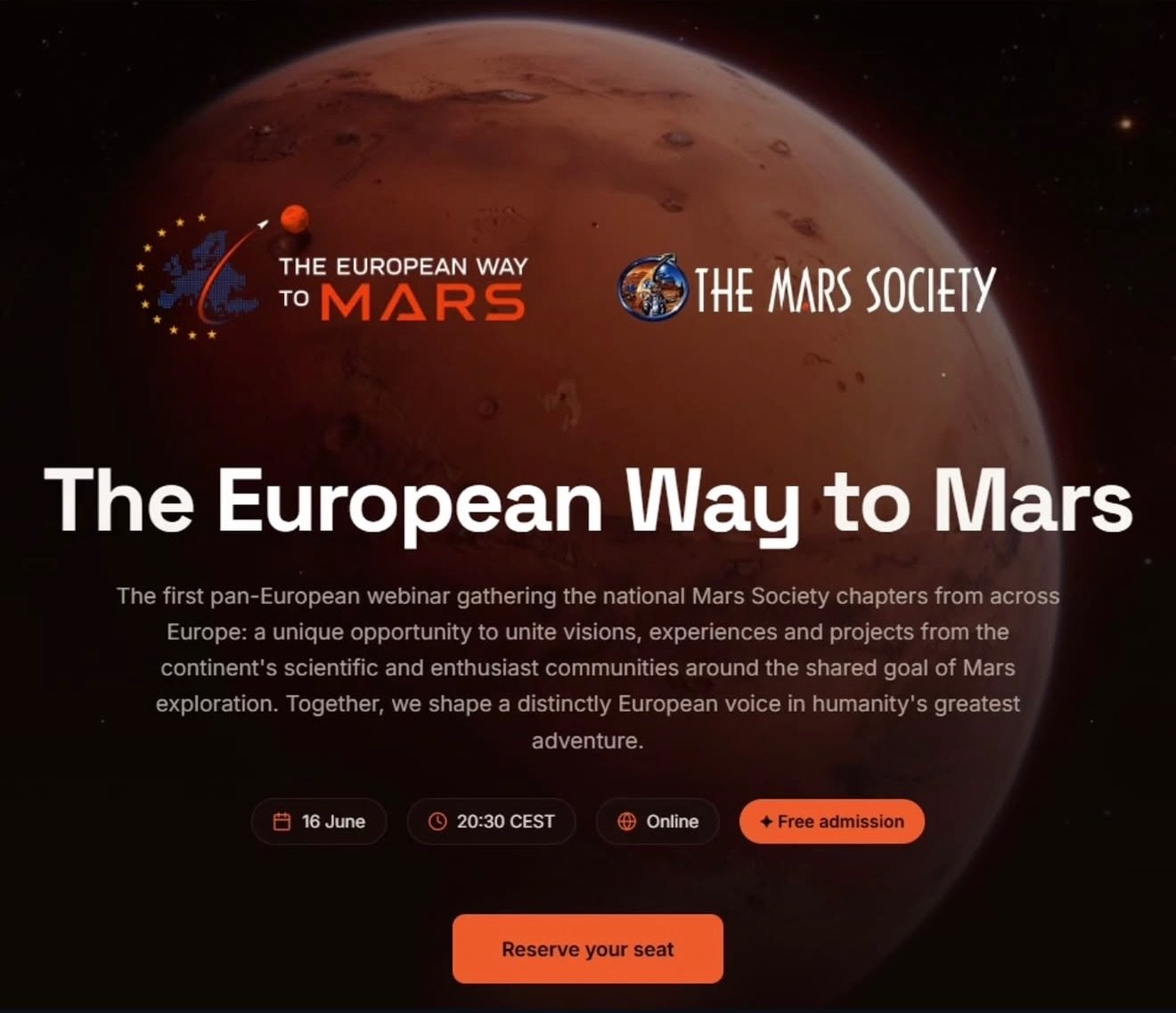 What does Europe&rsquo;s path to Mars look like?

On June 16, leaders from Mars Society chapters across Europe will come together for the first-ever &ldquo;European Way to Mars&rdquo; webinar, sharing their visions for how Europe can help shape human