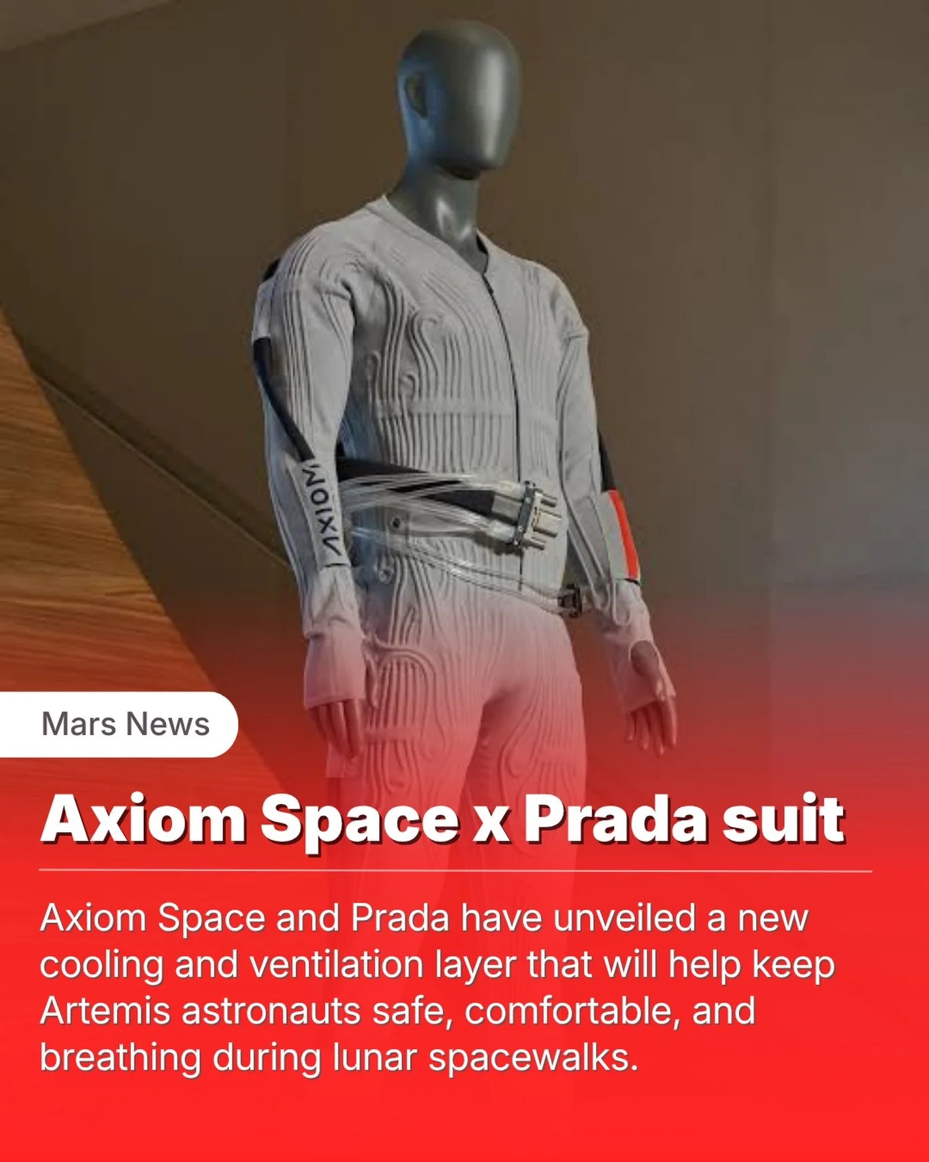 When humans return to the Moon, one of the most important pieces of technology won&rsquo;t be the spacesuit itself.

It will be the layer worn closest to the astronaut&rsquo;s skin.

This week, Axiom Space and Prada unveiled a new Liquid Cooling and 