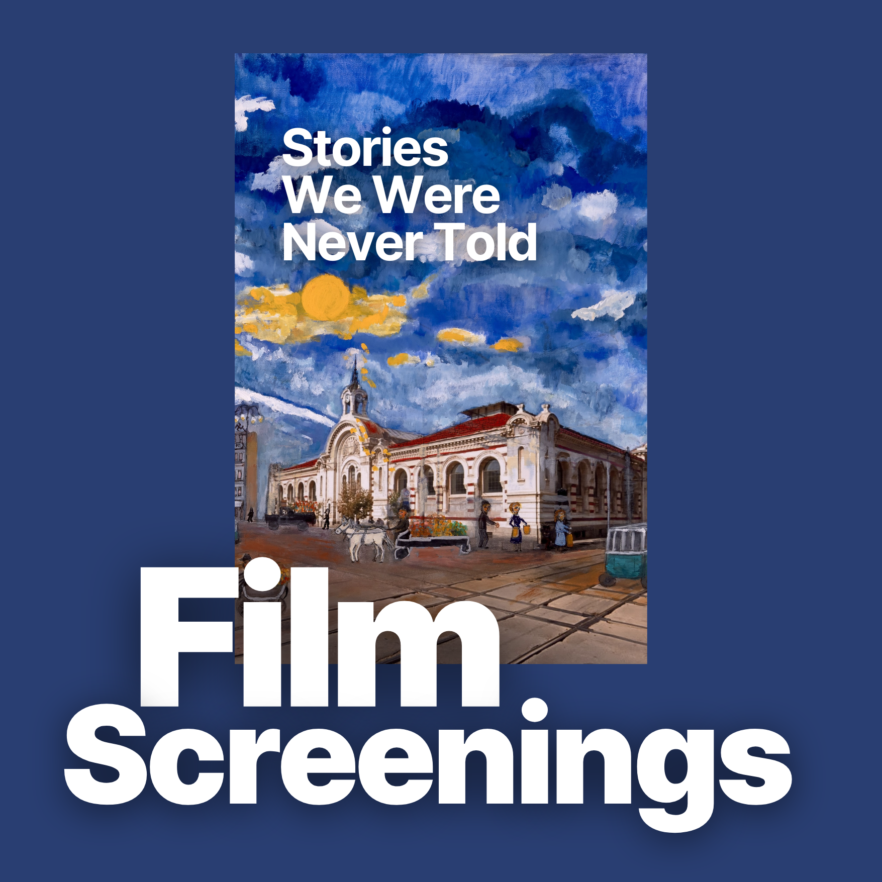 Film Screening: Stories We Were Never Told