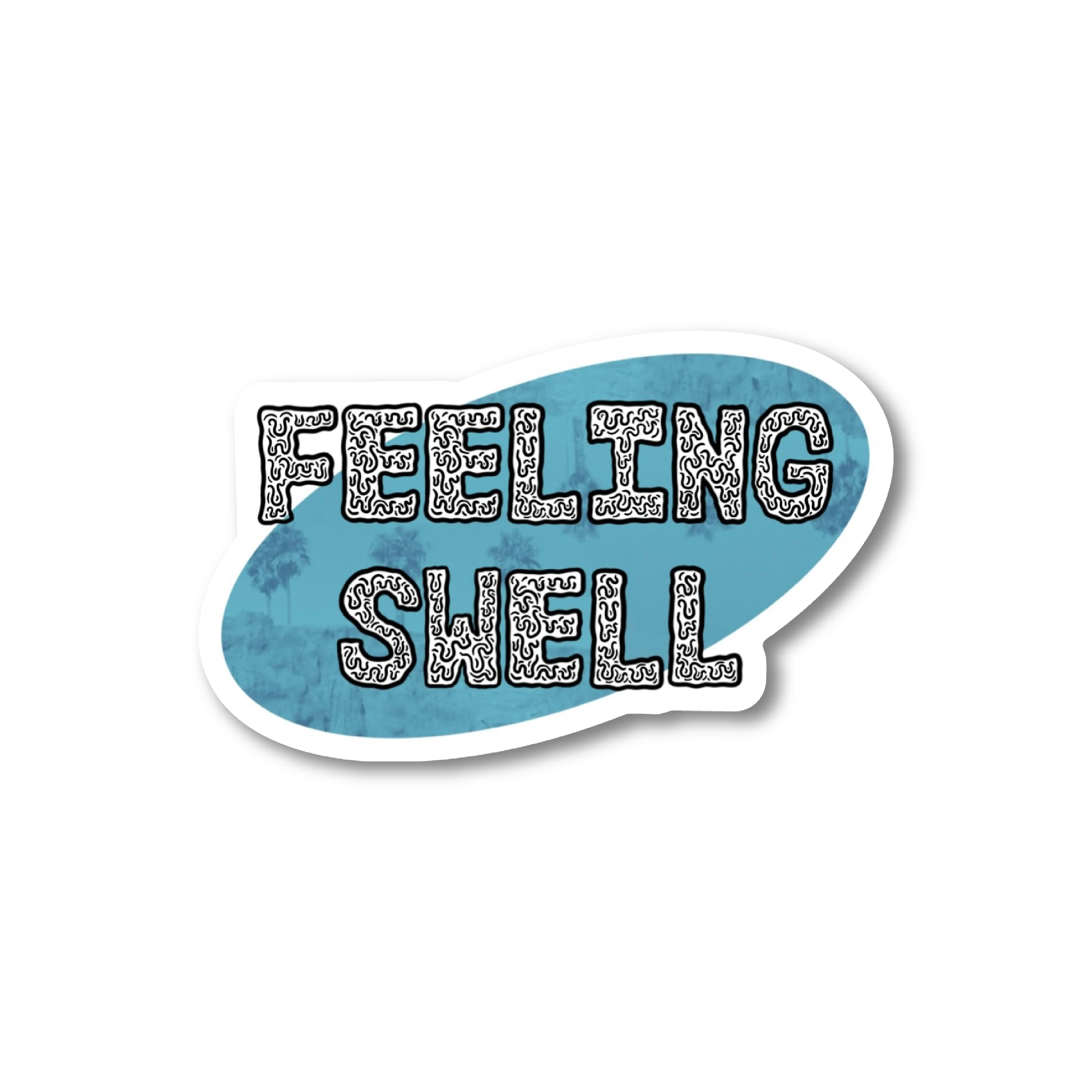 Feeling Swell Sticker