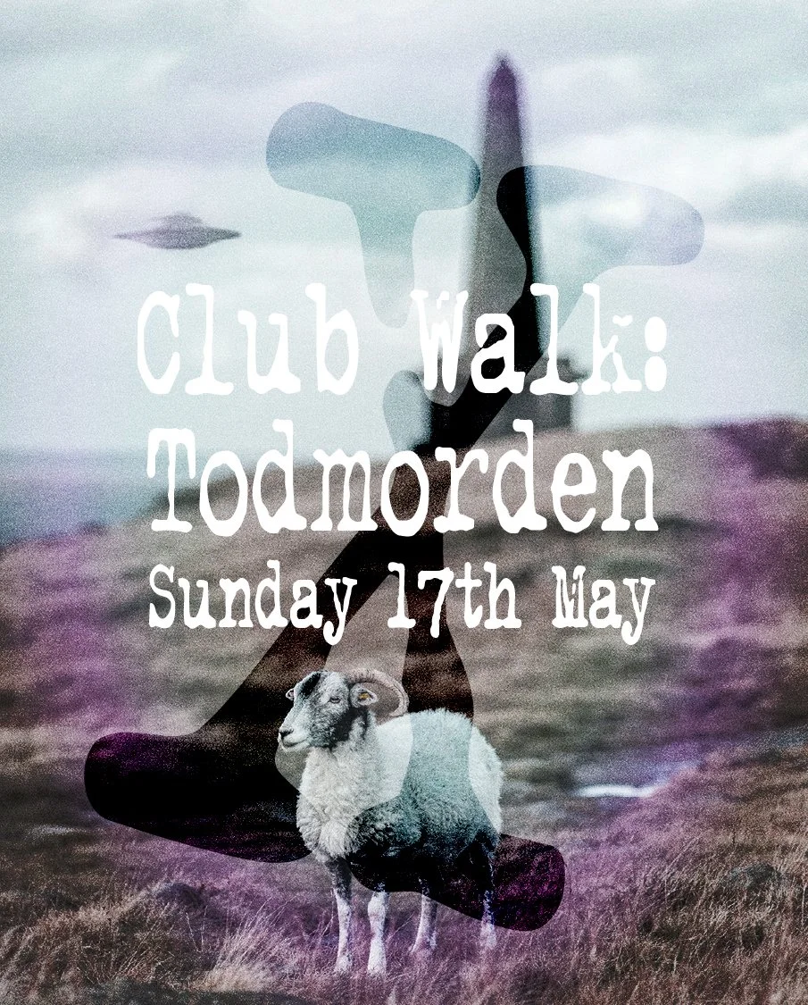 The Sunday 17th May Club Walk at Todmorden. Please get in touch for further details