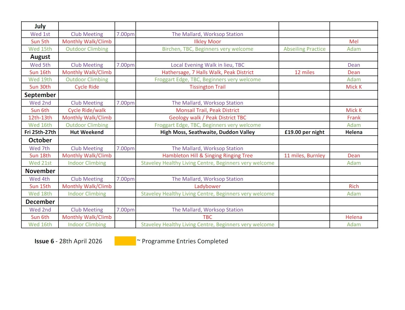 Programme for the second half of 2026. More in-fill events to come. Keep your eye on the instagram or attend a monthly meeting for details.