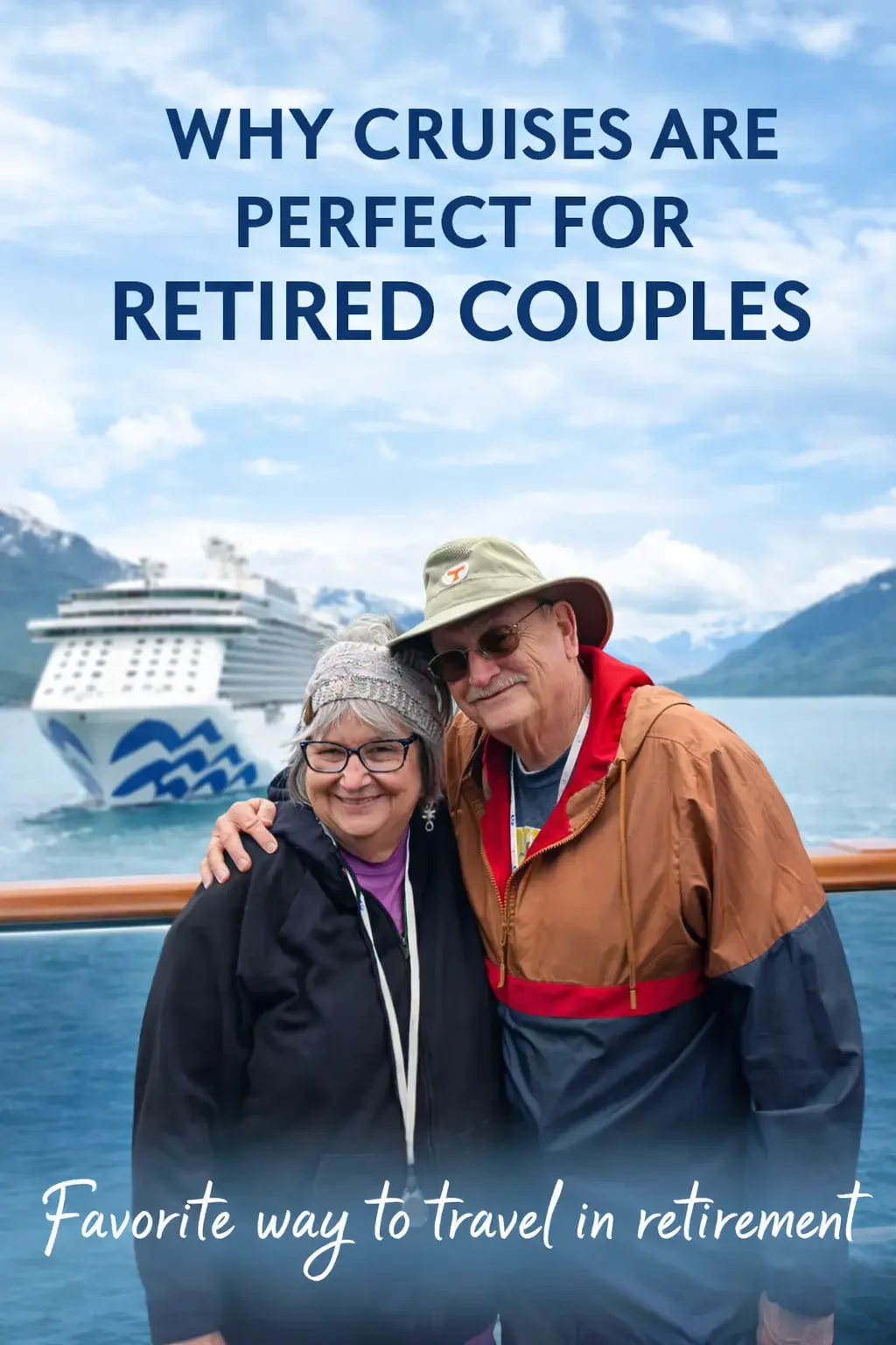 Why Cruises are Perfect for Retired Couples