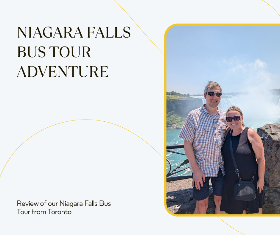 Experiencing Niagara Falls Bus Tour From Toronto