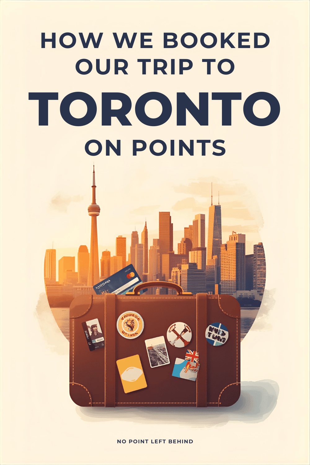 Weekend in Toronto: How We Saved $2,000 Using Points &amp; Miles