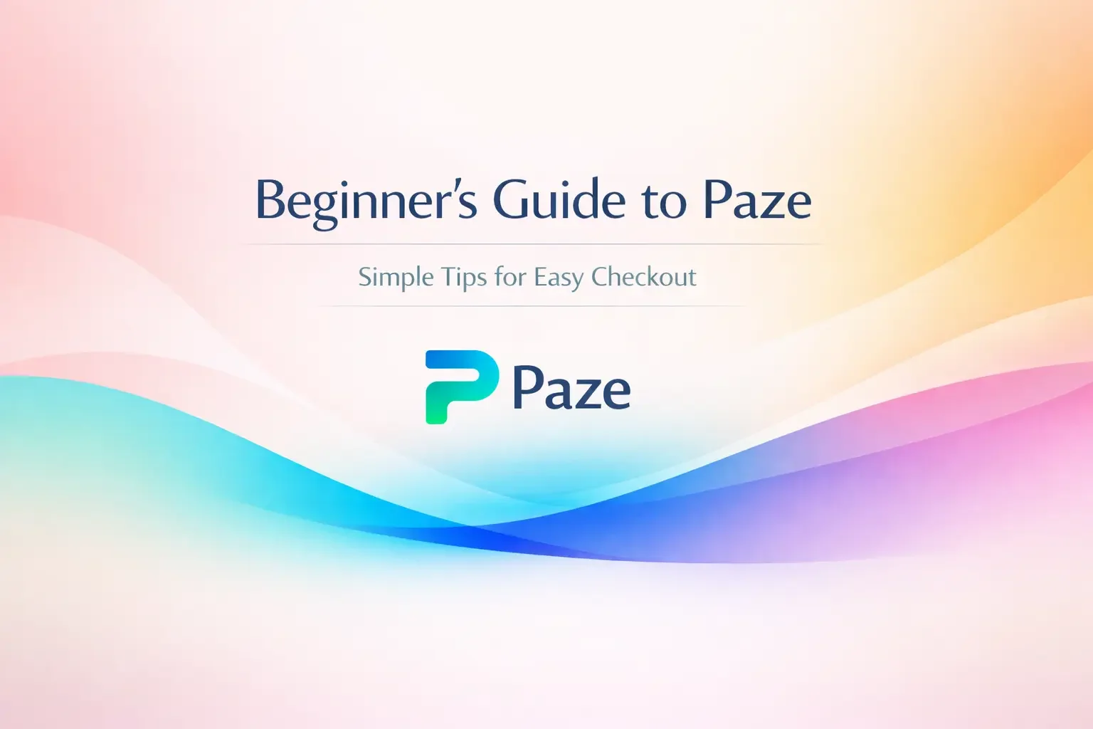 Beginner's Guide to Paze